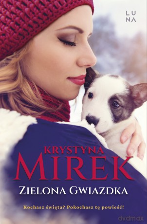 Zielona Gwiazdka - Krystyna Mirek [KSIĄŻKA]