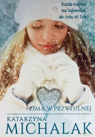 Zima w Przytulnej - Katarzyna Michalak [KSIĄŻKA]