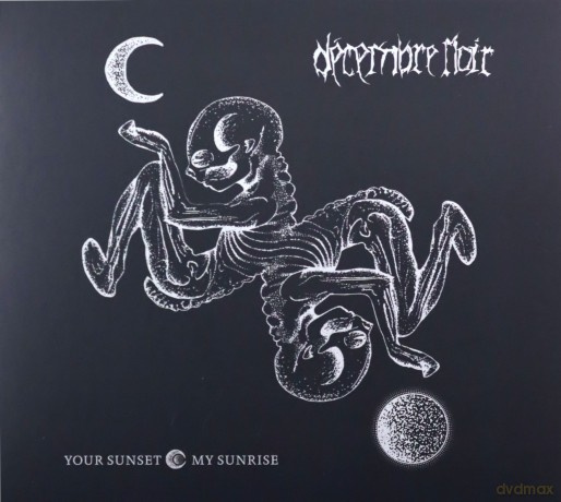 Decembre Noir: Your Sunset My Sunrise (digipack) [CD]