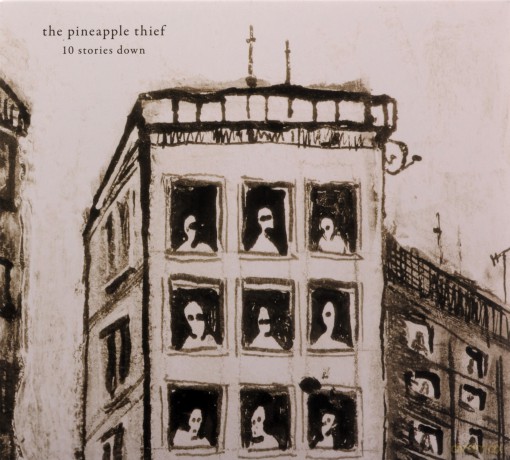 The Pineapple Thief: 10 Stories Down (digipack) [CD]