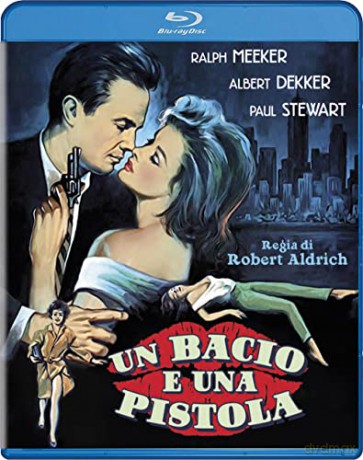 Un Bacio E Una Pistola