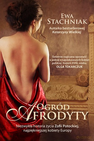 Ogród Afrodyty - Ewa Stachniak [KSIĄŻKA]