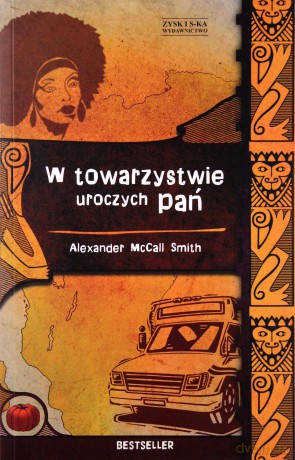 W towarzystwie uroczych pań - Alexander McCall Smith [KSIĄŻKA]