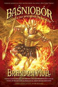 Baśniobór. 5. Baśniobór. Klucze do więzienia demonów (miękka) - Mull Brandon [KSIĄŻKA]
