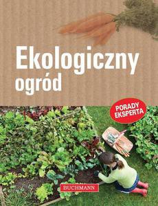 Ekologiczny ogród - Woźniak Jerzy [KSIĄŻKA]