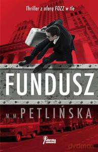Fundusz - Petlińska M. M. [KSIĄŻKA]
