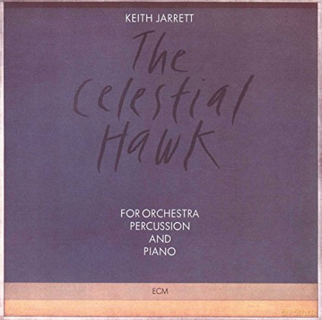 Keith Jarret: Celestial Haw [CD]
