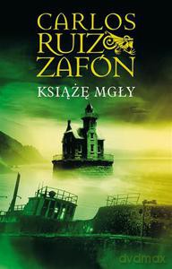 Książę mgły (pocket) - Zafon Carlos Ruiz [KSIĄŻKA]