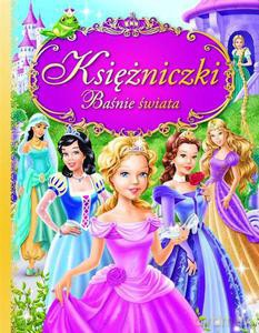 Księżniczki. Baśnie świata - zbiorowa praca [KSIĄŻKA]