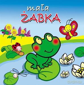 Mała żabka. Mini zwierzątka - Widzowska-Pasiak Agata [KSIĄŻKA]