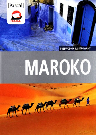 Maroko - przewodnik ilustrowany Wyd. 2013 - Adamczak Sławomir; Firlej-Adamczak Katarzyna [KSIĄŻKA]