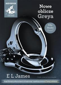 Nowe oblicze Greya (Audiobook) - James E L [AUDIOBOOK]