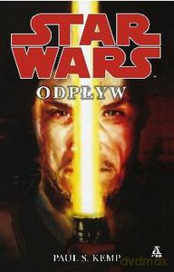 Odpływ STAR WARS - Kemp Paul S. [KSIĄŻKA]