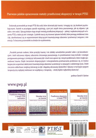 Odzyskaj życie po traumie. Przedłużona ekspozycja w terapii PTSD. Poradnik pacjenta - Foa Edna B., Hembree Elizabeth A., Olasov Rothbaum [KSIĄŻKA]