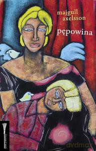 Pępowina - Axelsson Majgull [KSIĄŻKA]