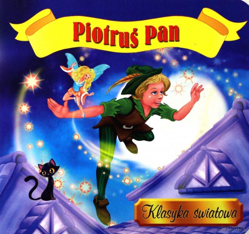 Piotruś Pan. Klasyka światowa [KSIĄŻKA]