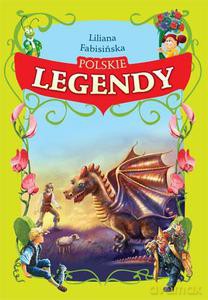 Polskie legendy - Fabisińska Liliana [KSIĄŻKA]
