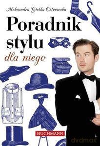 Poradnik stylu dla niego - Gietka Ostrowska Aleksandra [KSIĄŻKA]