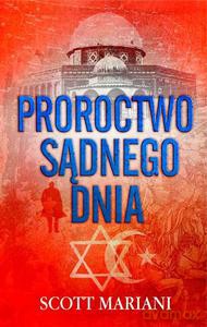 Proroctwo sądnego dnia - Mariani Scott [KSIĄŻKA]