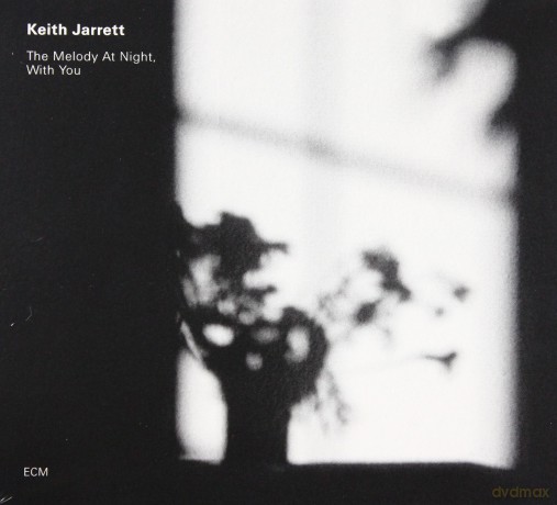 Keith Jarret: The Melody At Night With You [CD]