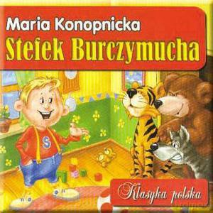 Stefek Burczymucha. Klasyka polska - Konopnicka Maria [KSIĄŻKA]