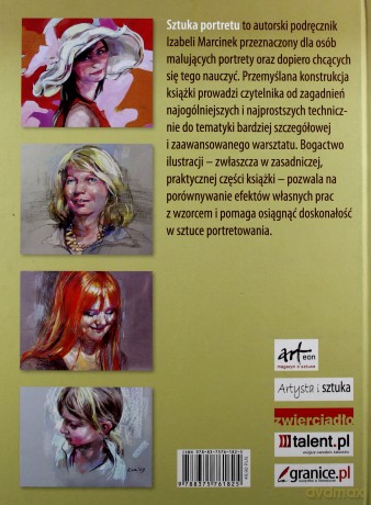 Sztuka portretu. Podręcznik dla początkujących i średniozaawansowanych - Marcinek Izabela [KSIĄŻKA]