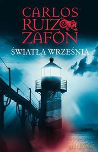 Światła września (pocket) - Zafon Carlos Ruiz [KSIĄŻKA]