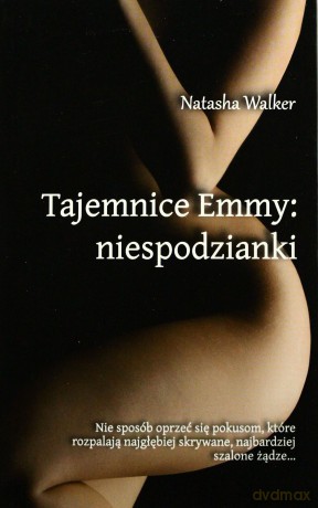 Tajemnice Emmy: niespodzianki - Walker Natasha [KSIĄŻKA]