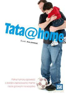 Tata@home - Ahlswede Elke [KSIĄŻKA]
