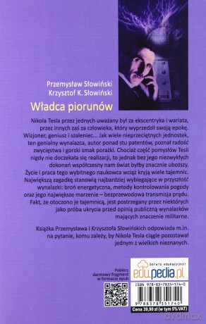 Władca piorunów. Nikola Tesla i jego genialne wynalazki (dodruk 2013) - Słowiński Przemysław, Słowiński Krzysztof K. [KSIĄŻKA]