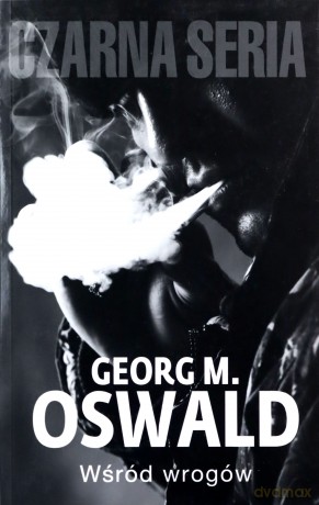 Wśród wrogów - Oswald Georg [KSIĄŻKA]