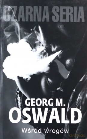 Wśród wrogów - Oswald Georg [KSIĄŻKA]