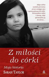 Z miłości do córki - Taylor Sarah [KSIĄŻKA]