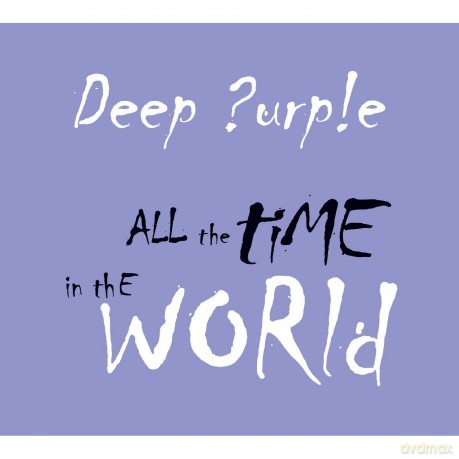 Deep Purple: All The Time In The World (digipack) [CD]