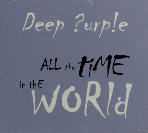 Deep Purple: All The Time In The World (digipack) [CD]