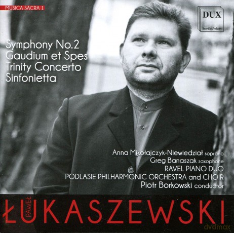 Paweł Łukaszewski: Musica Sacra 1 [CD]