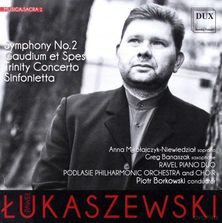 Paweł Łukaszewski: Musica Sacra 1 [CD]