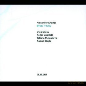 Keller Quartett: Knaifel Svete Tikhiy [CD]