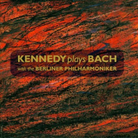 Kennedy/Berlin Philharmonic Orchestra: Violin Concertos A Min.& E/Concerto For [CD]