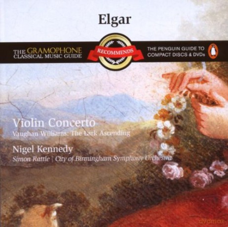 Kennedy/Rattle/Birmingham Symphony Orch: Recommends Elgar: Violin Concert [CD]