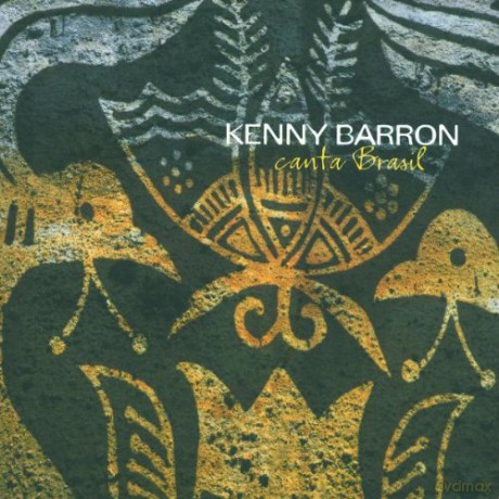 Kenny Barron: Canta Brazil [CD]