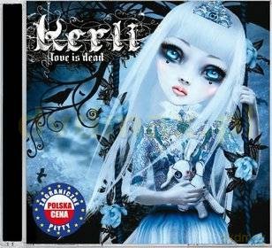 Kerli: Love Is Dead (PL) [CD]