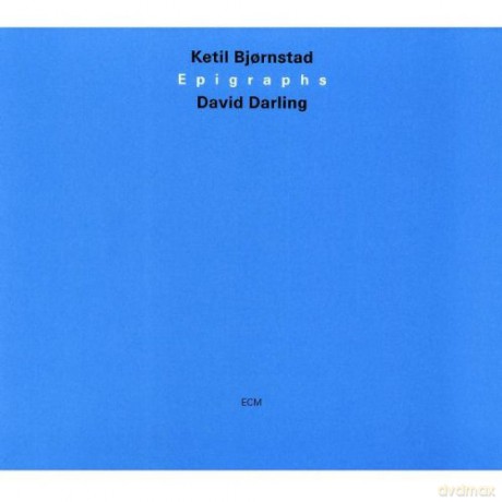 Ketil Bjornstad: Epigraphs [CD]