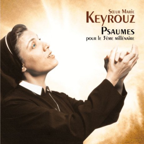 Keyrouz/Nelson/Ensemble De La Paix-Orch: Psalms For The Third Millennium [CD]