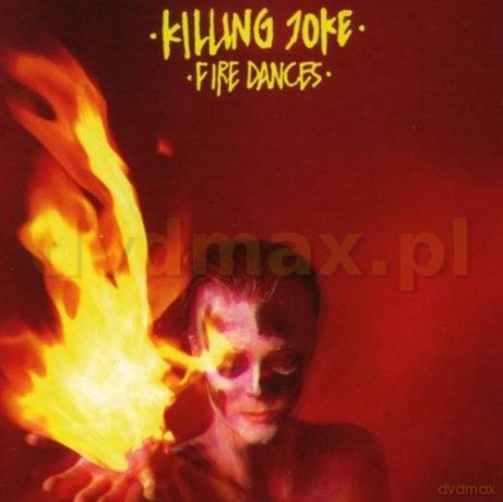 Killing Joke: Fire Dances [CD]