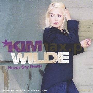 Kim Wilde: Never Say Never [CD]