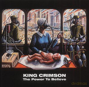 King Crimson: The Power To Believe [CD]