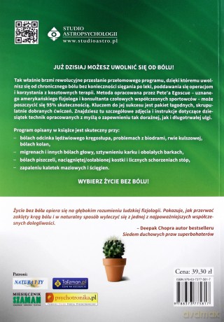 Życie bez bólu. Rewolucyjna metoda leczenia przewlekłego bólu - Pete Egoscue, Roger Gittines [KSIĄŻKA]