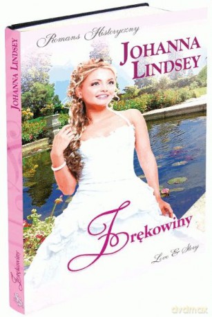 Romans historyczny 97: Zrękowiny - Johanna Lindsey [KSIĄŻKA]