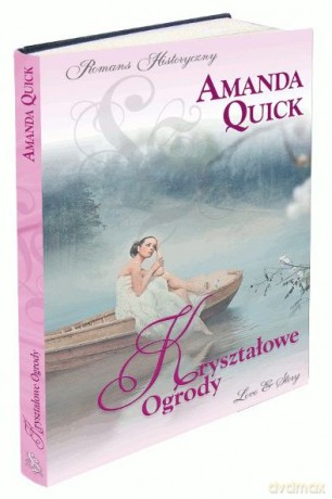Romans historyczny 110: Kryształowe Ogrody - Amanda Quick [KSIĄŻKA]